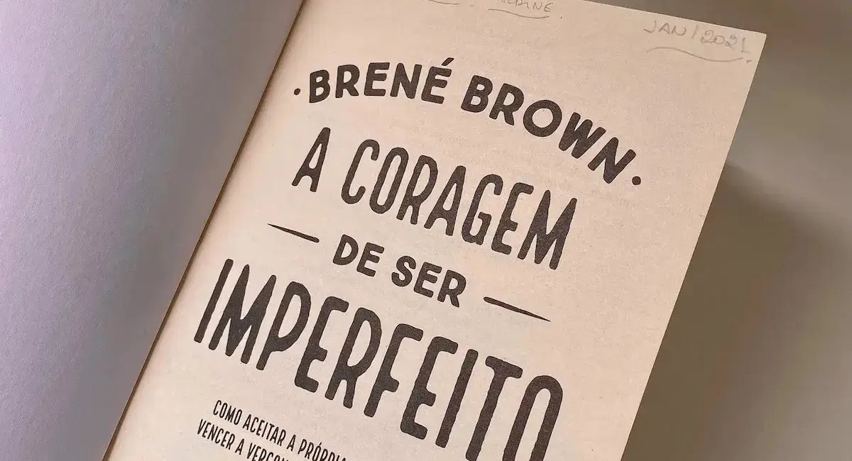 A coragem de ser imperfeito Blog