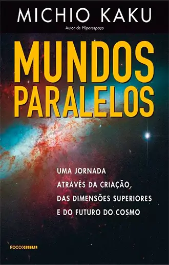 Mundos paralelos - Uma jornada através da criação